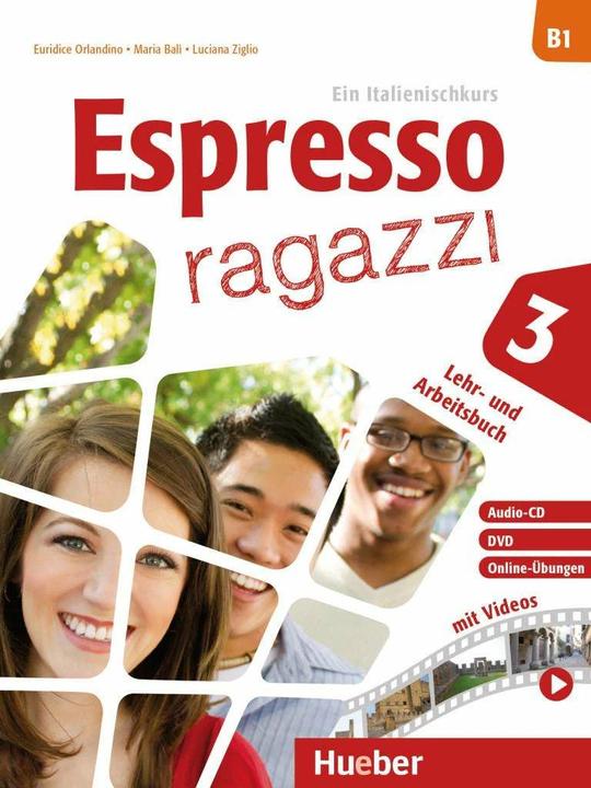 Produktbild Espresso ragazzi 3 - Lehr- und Arbeitsbuch mit Audio-CD und DVD (Deutsch, Euridice/Bal, Maria/Ziglio, Orlandino, 2020)