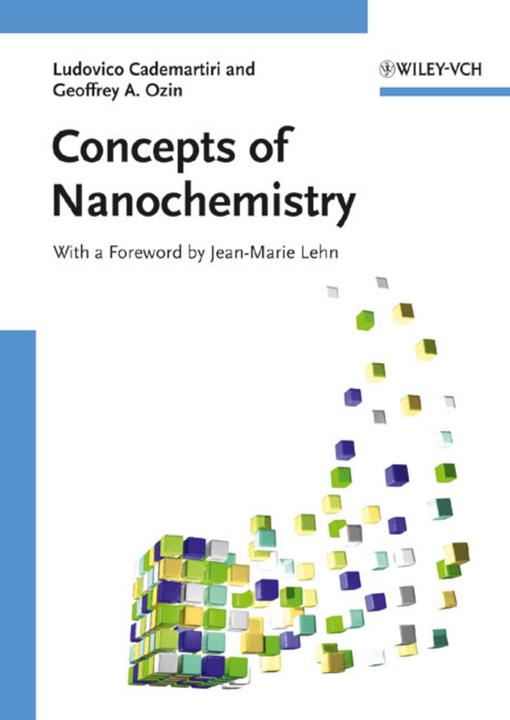 Actual product image Concepts of Nanochemistry (English, Geoffrey A. Ozin, Ludovico Cademartiri, 2009)
