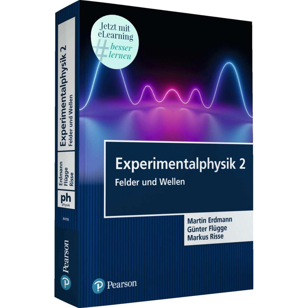 Experimentalphysik 2 - Felder u. Wellen, Fachbücher von Martin Erdmann