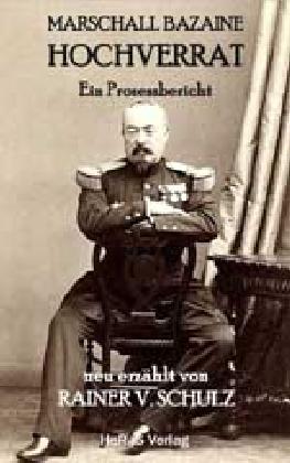 Produktbild Marschall Bazaine (Deutsch, Rainer V. Schulz, 2018)