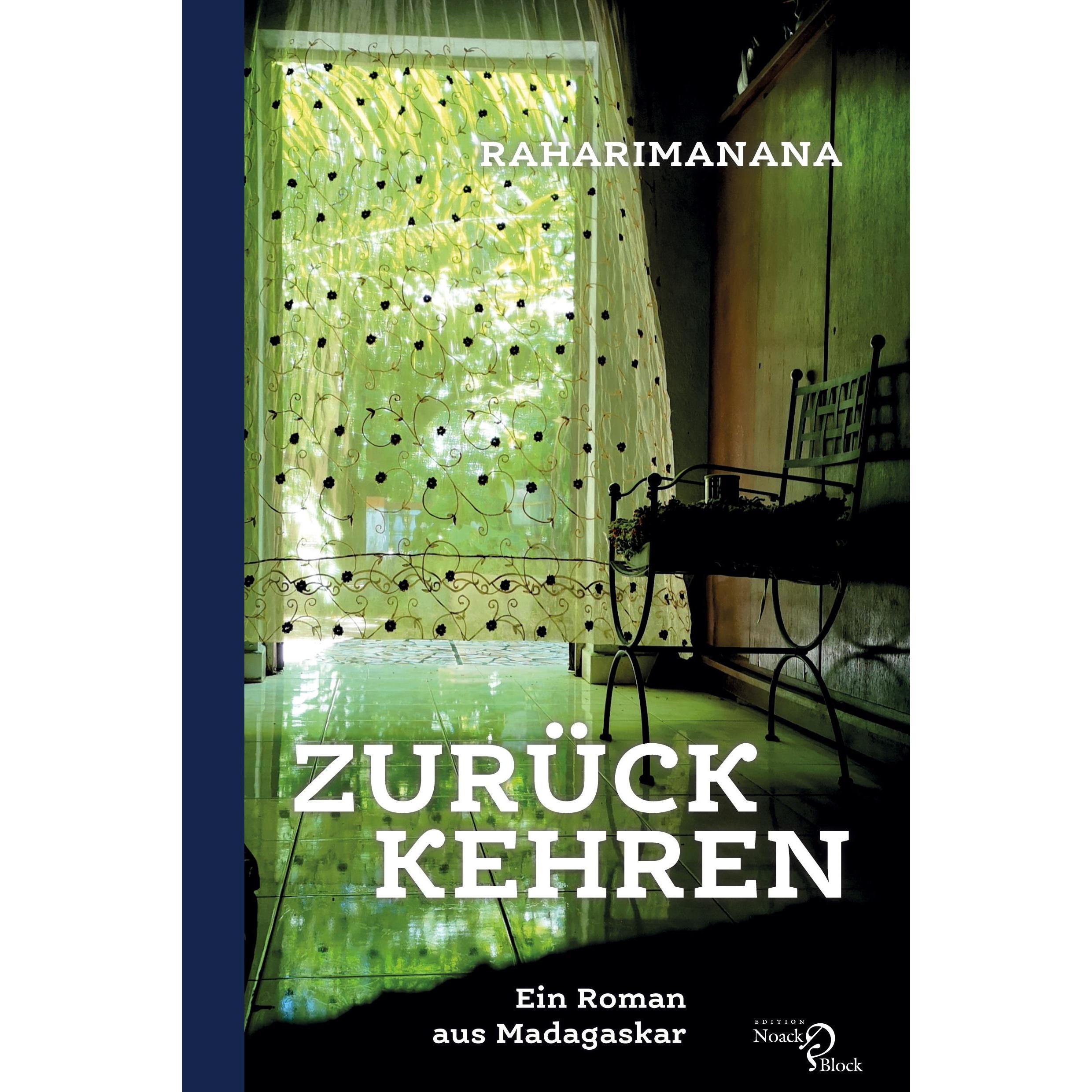 Zurückkehren, Belletristik von Jean Luc Raharimanana