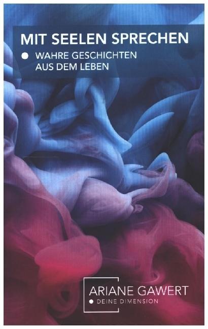 Produktbild Mit Seelen sprechen (Deutsch, Ariane Gawert, 2020)