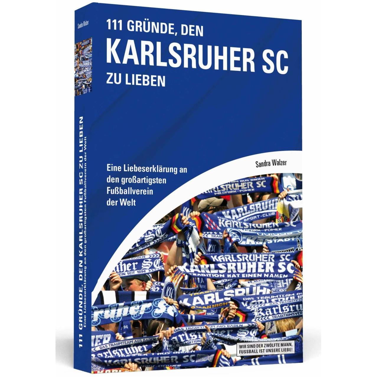 111 Gründe, den Karlsruher SC zu lieben, Ratgeber von Sandra Walzer