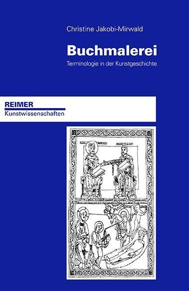 Produktbild Buchmalerei (Deutsch, Christine Jakobi-Mirwald, 2015)