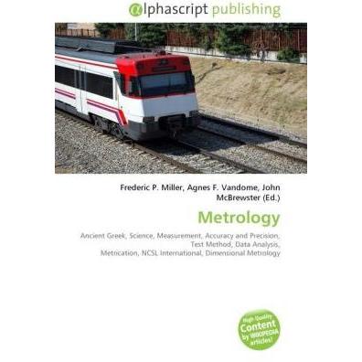 Metrology, Fachbücher von Agnes F. Vandome, John McBrewster, Frederic P. Miller