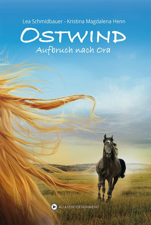 Produktbild Alias Ostwind (Deutsch, Kristina Magdalena Henn, Lea Schmidbauer, 2018)