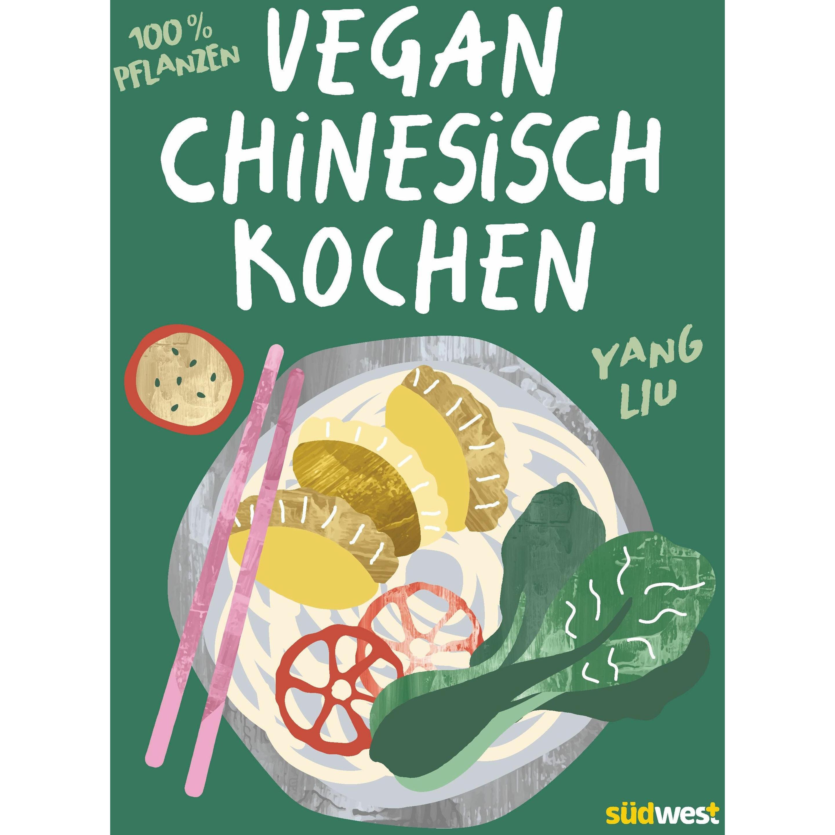 Vegan Chinesisch Kochen, Ratgeber von Yang Liu