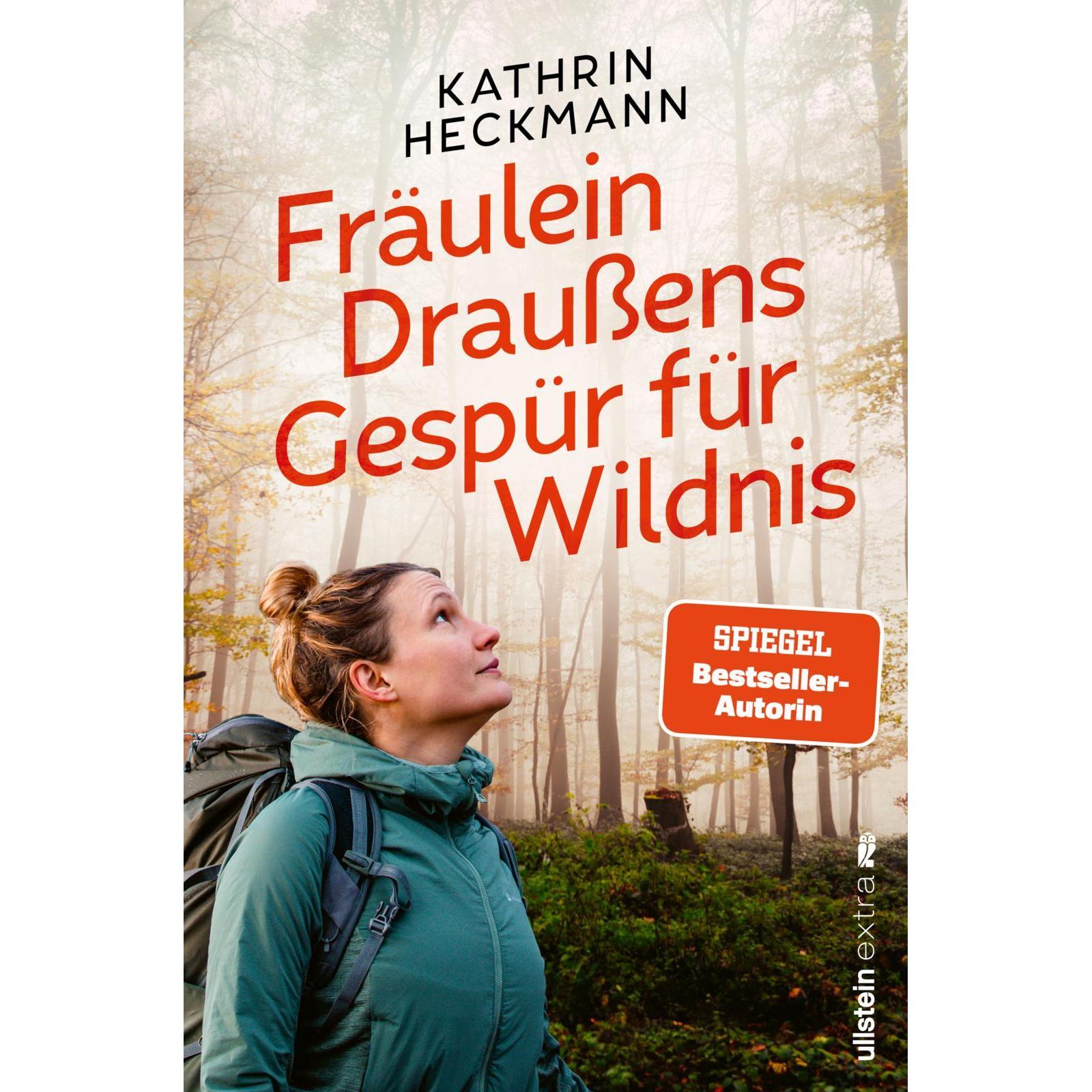 Fräulein Draussens Gespür für Wildnis, Ratgeber von Kathrin Heckmann
