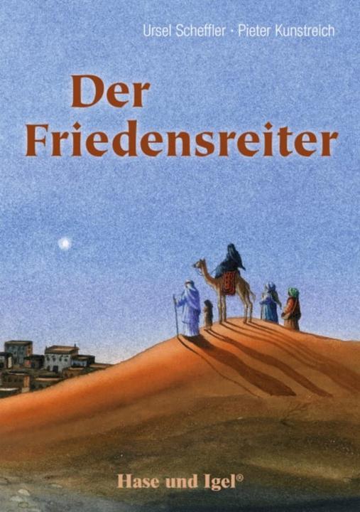 Produktbild Der Friedensreiter (Deutsch, Ursel Scheffler, 2018)