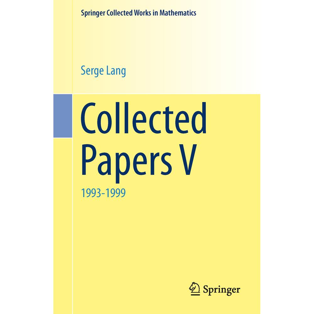 Collected Papers V, Fachbücher von Serge Lang