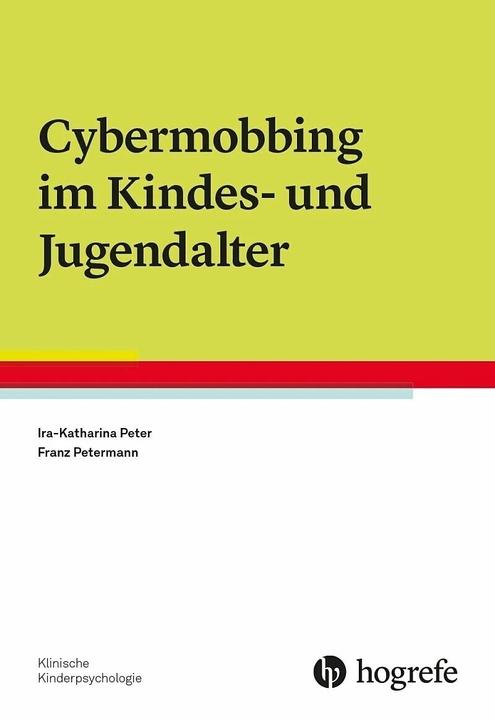 Produktbild Cybermobbing im Kindes- und Jugendalter (Deutsch, Franz Petermann, 2018)