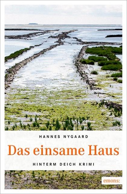 Produktbild Das einsame Haus (Deutsch, Hannes Nygaard, 2016)