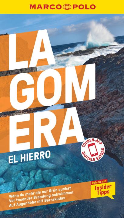 Produktbild Reiseführer La Gomera, El Hierro (Deutsch, Izabella Gawin, Michael Leibl, 2023)