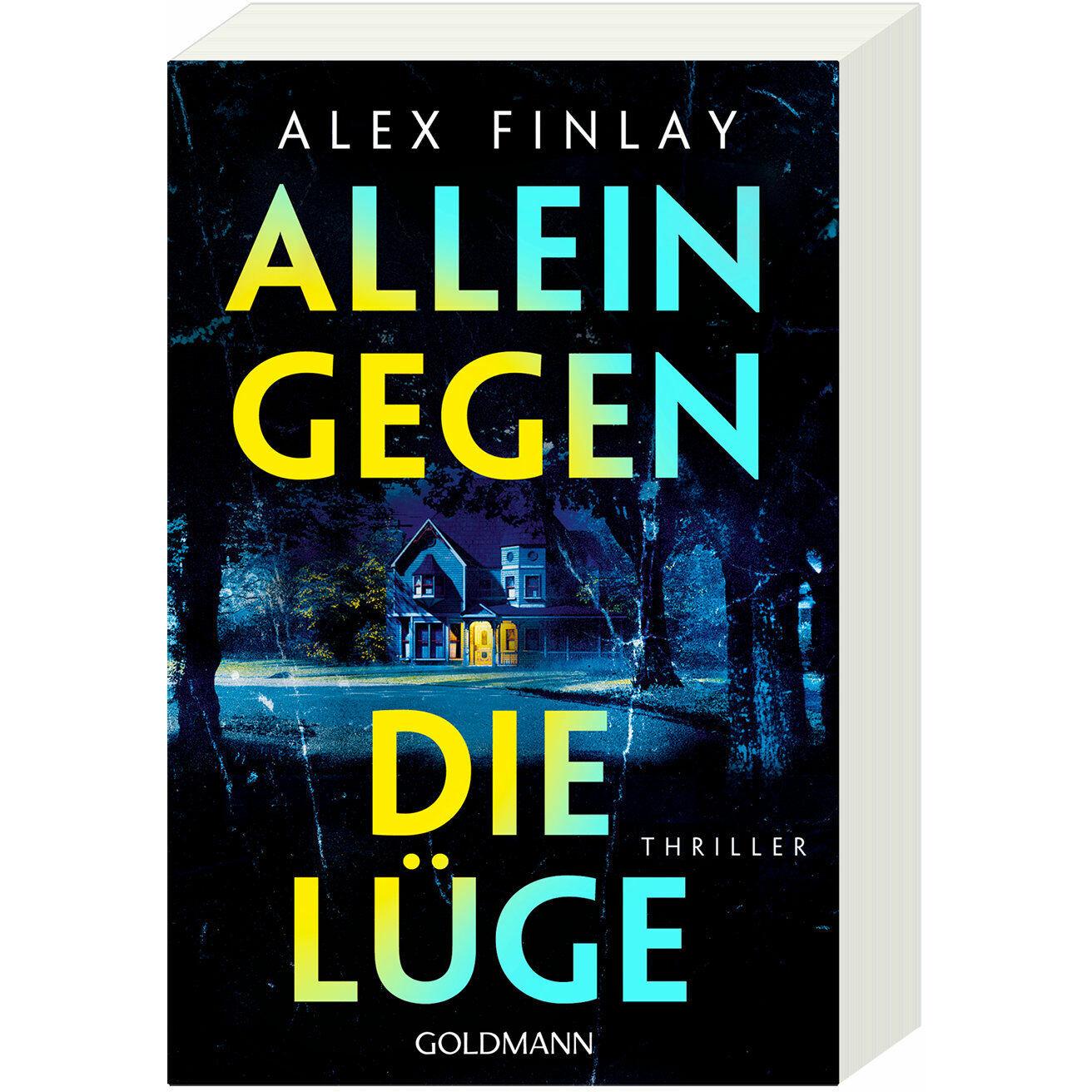 Allein gegen die Lüge, Belletristik von Alex Finlay
