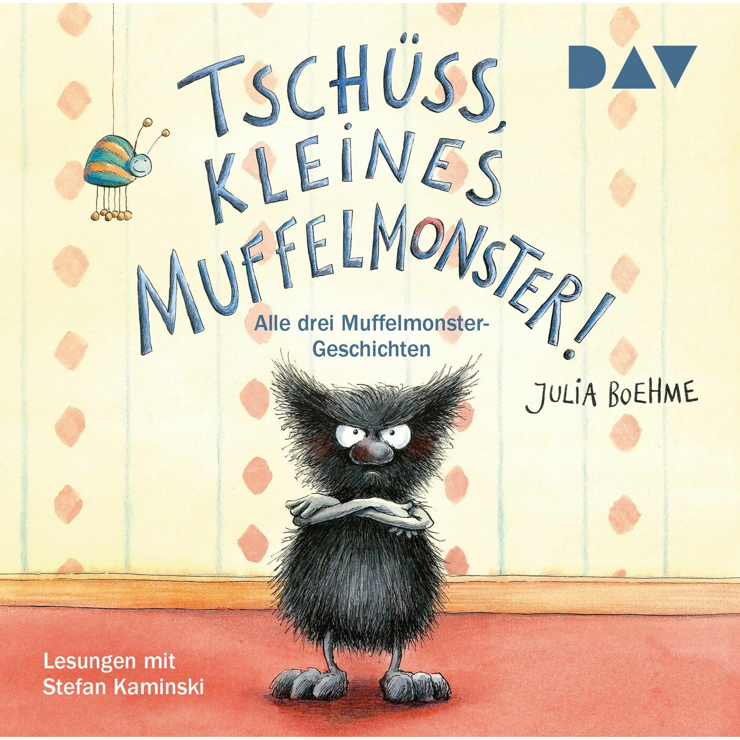 Tschüss, kleines Muffelmonster!, Hörbücher von Julia Boehme