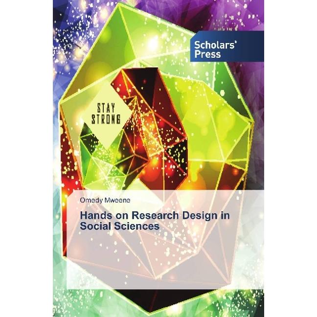 Hands on Research Design in Social Sciences, Fachbücher von Omedy Mweene