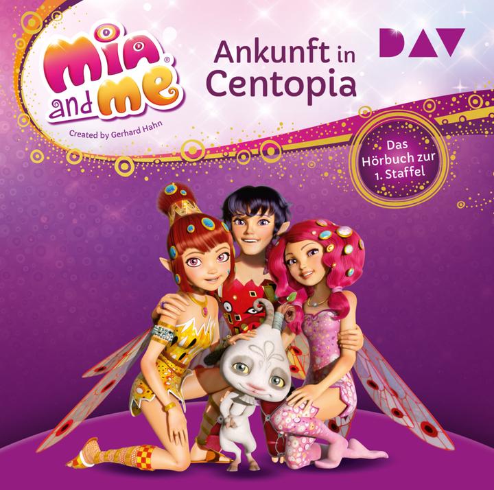 Produktbild Mia and me: Ankunft in Centopia – Das Hörbuch zur 1. Staffel (THiLO, Studio 100 Media GmbH, m4e AG, Rieke Werner, Deutsch)