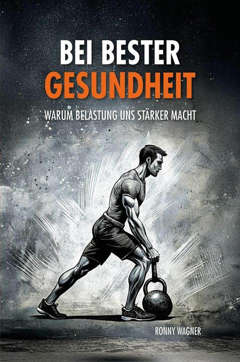 Wagner:Bei bester Gesundheit (German, Ronny Wagner, 2026)