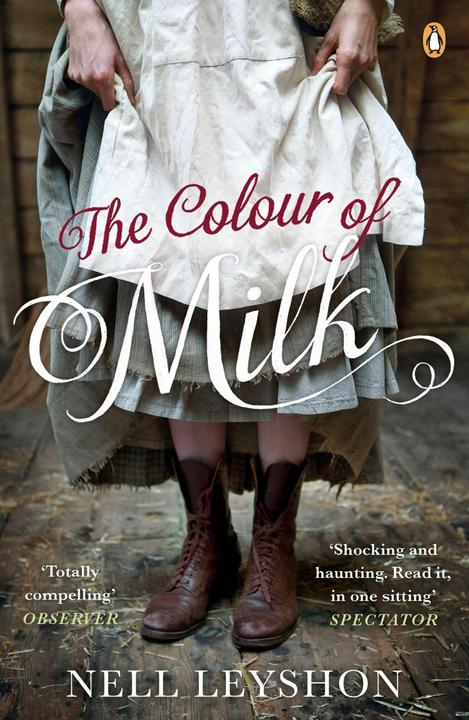 Produktbild The Colour of Milk (Englisch, Nell Leyshon, 2013)