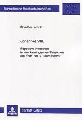 Energie-Label Johannes VIII (Deutsch, Dorothee Arnold, 2004)