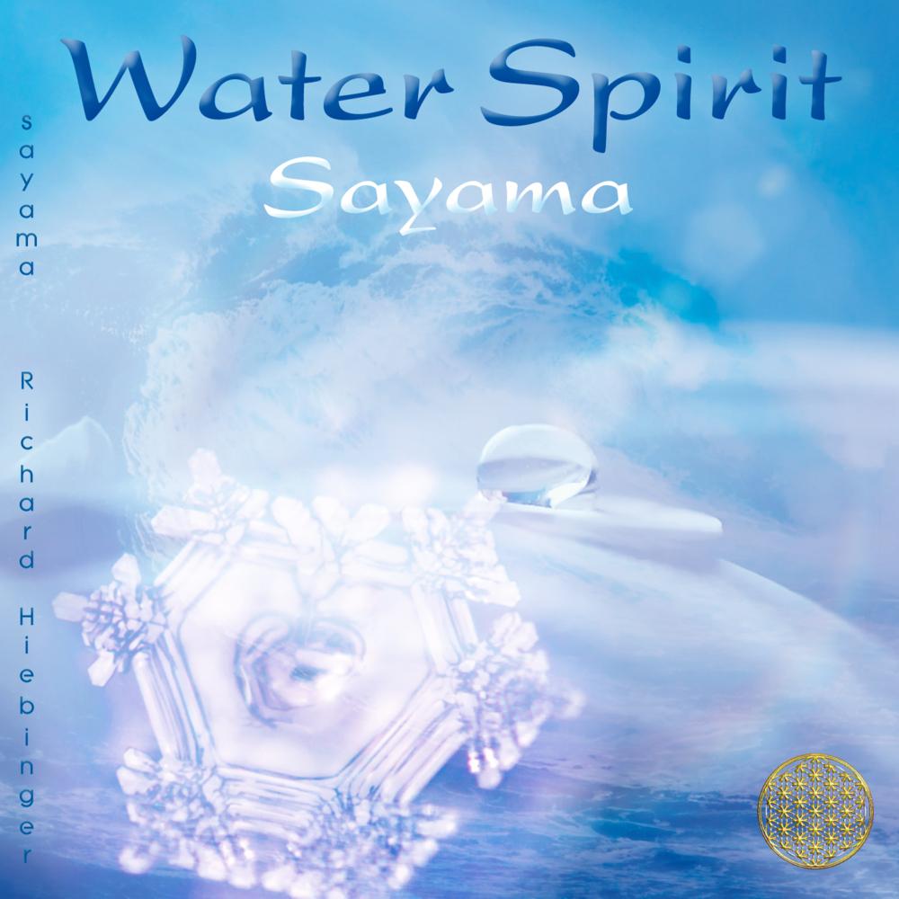 Sayama:WATER SPIRIT (neue Abmischung, n, Hörbücher von Sayama, Masaru Emoto