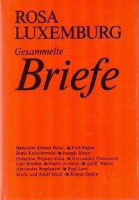 Produktbild Gesammelte Briefe, Bd. 6 (Deutsch, Rosa Luxemburg, 1993)