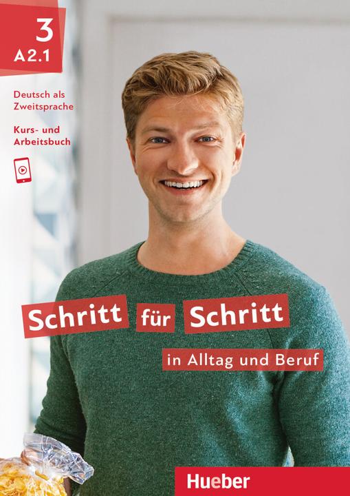 Produktbild Schritt für Schritt in Alltag und Beruf 3 Kurs- und Arbeitsbuch (Deutsch, Collectif, 2025)