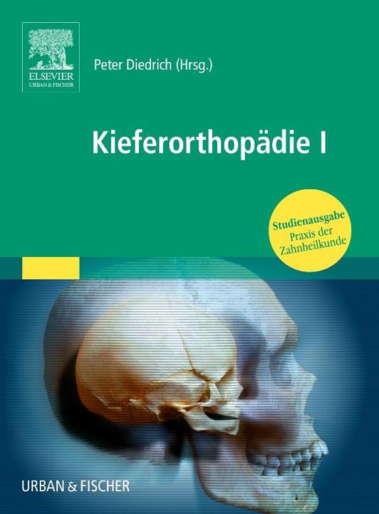 Produktbild Praxis der Zahnheilkunde. Kieferorthopädie 1 (Deutsch, 2000)