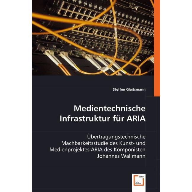 Medientechnische Infrastruktur für ARIA, Fachbücher