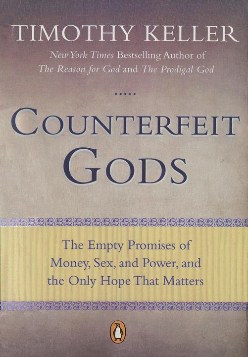 Produktbild Counterfeit Gods (Englisch, Timothy Keller, 2011)