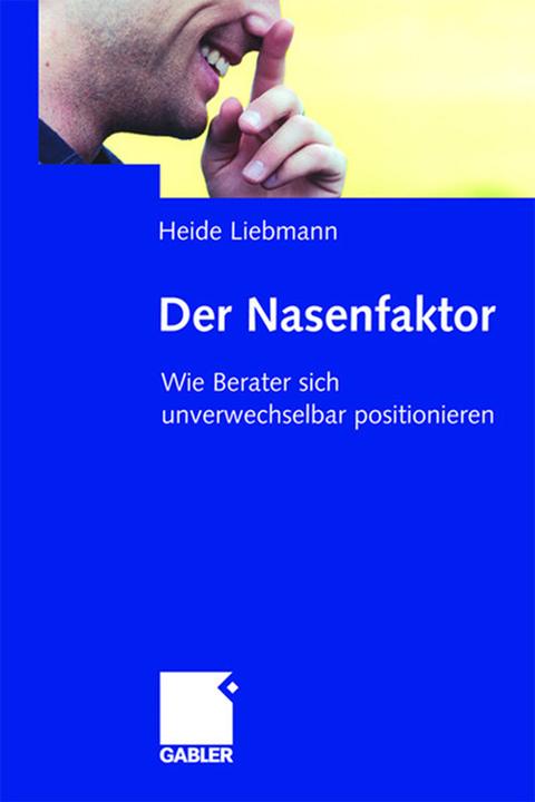 Produktbild Der Nasenfaktor (Deutsch, Heide Liebmann, 2007)