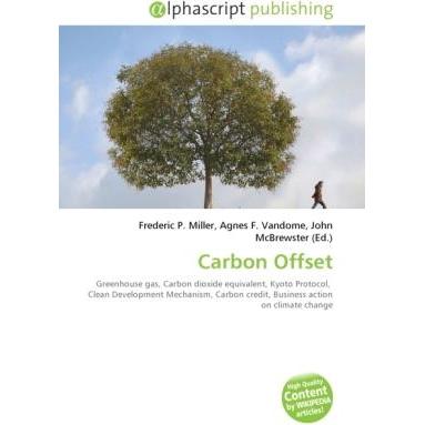 Carbon Offset, Fachbücher von Agnes F. Vandome, Frederic P. Miller, John McBrewster