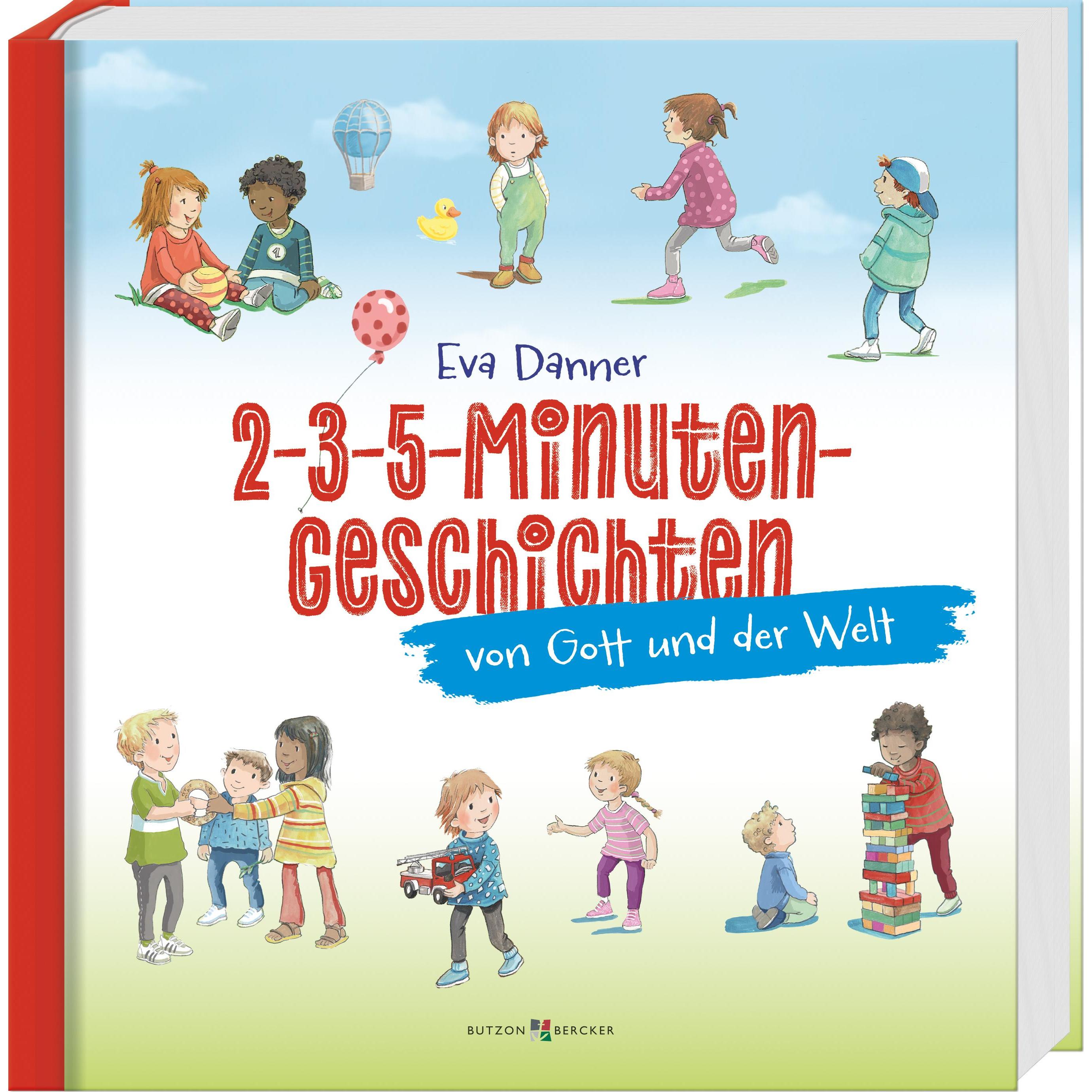 2-3-5-Minuten-Geschichten von Gott und der Welt, Kinderbücher von Eva Danner