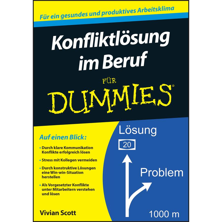 Thumbnail - Konfliktlösung im Beruf für Dummies, Fachbücher von Hartmut Strahl, Vivian Scott