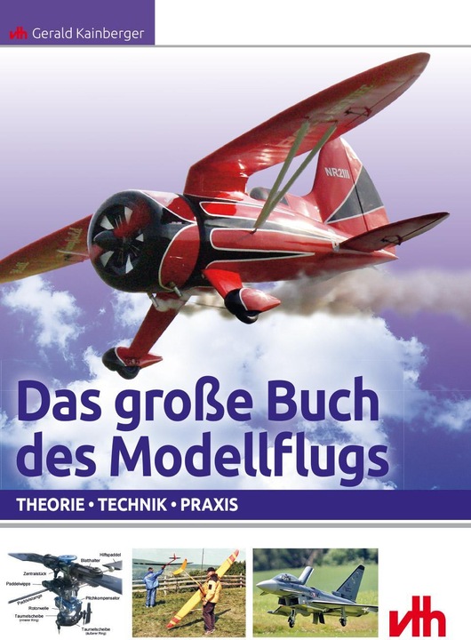 Immagine prodotto Das grosse Buch des Modellflugs (Tedesco, Gerald Kainberger, 2010)