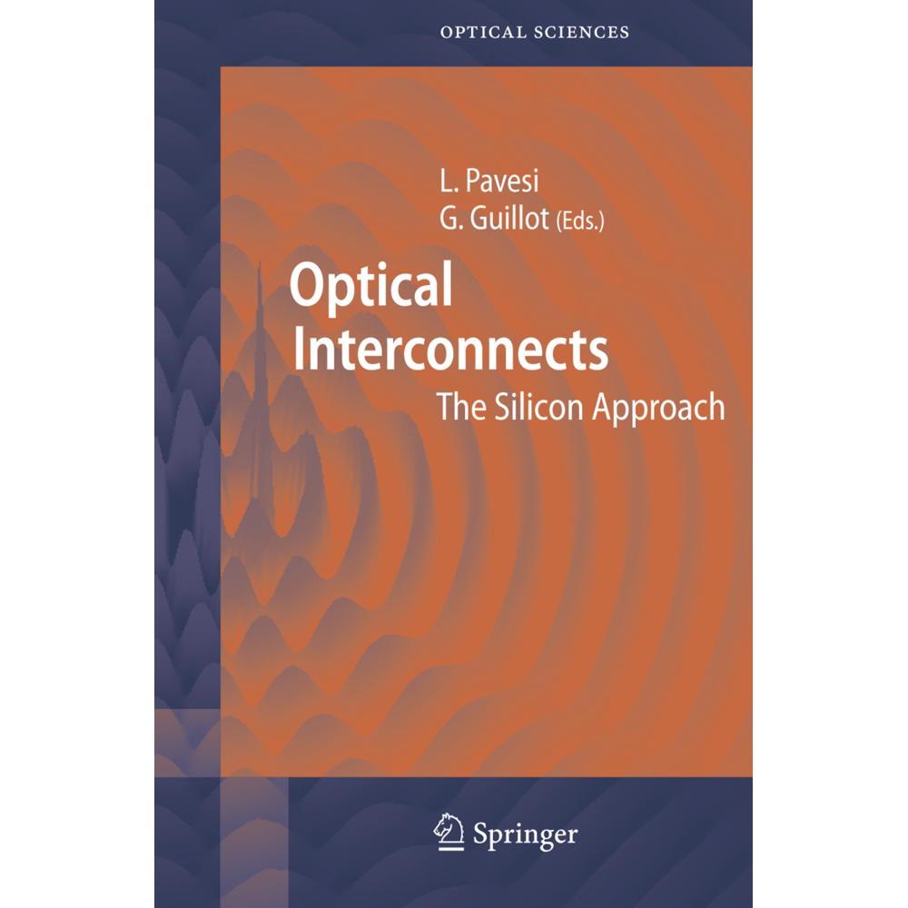 Optical Interconnects, Fachbücher von Lorenzo Pavesi, Gérard Guillot