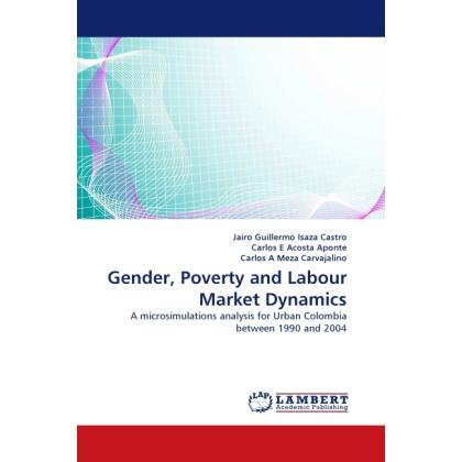 Gender, Poverty and Labour Market Dynamics, Fachbücher