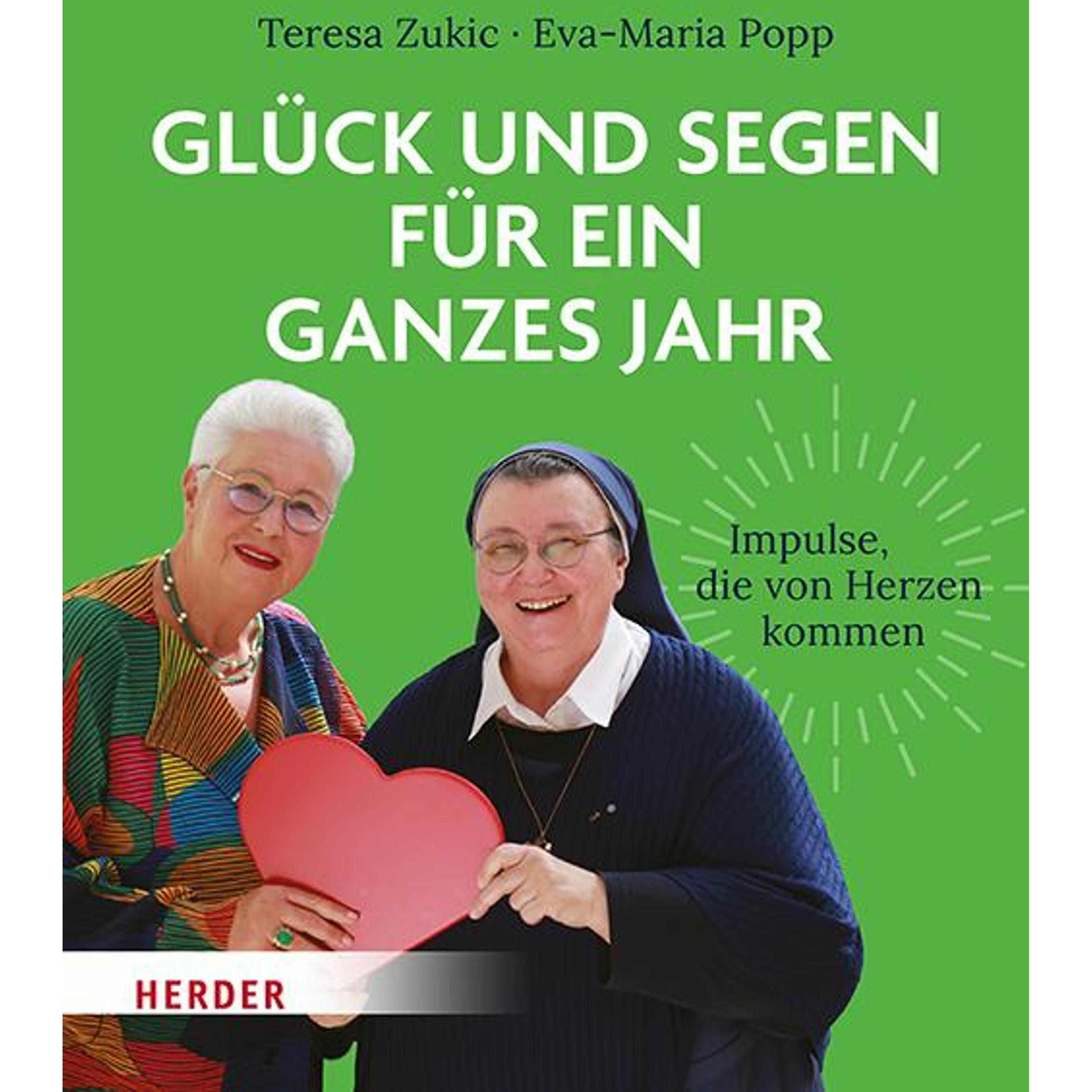 Glück und Segen für ein ganzes Jahr, Fachbücher von Teresa Zukic, Eva-Maria Popp