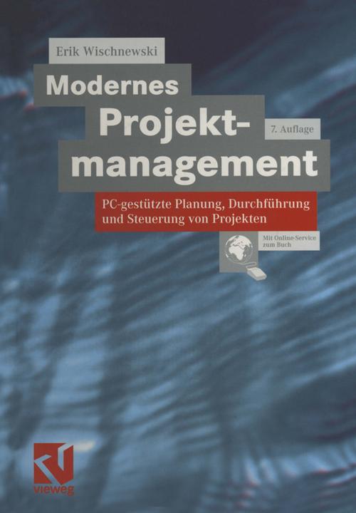 Produktbild Modernes Projektmanagement (Deutsch, Erik Wischnewski, 2012)