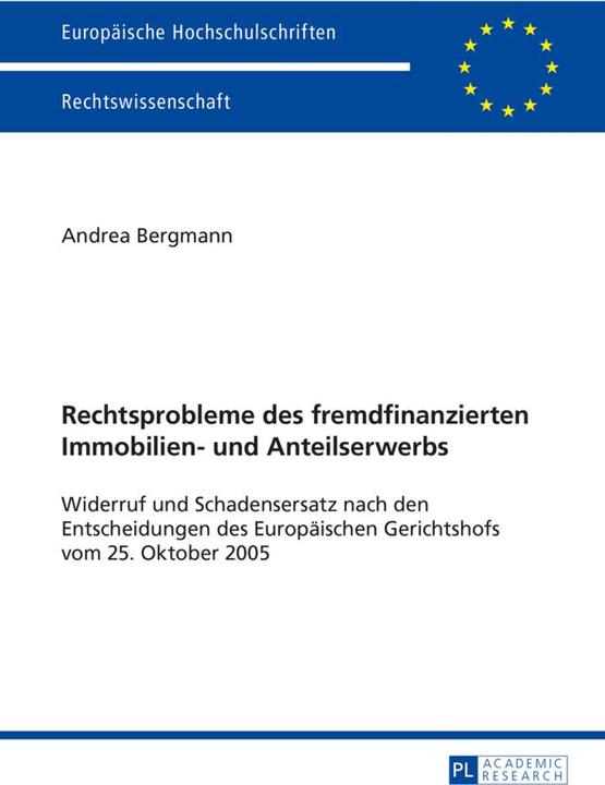 Produktbild Rechtsprobleme des fremdfinanzierten Immobilien- und Anteilserwerbs (Deutsch, Andrea Bergmann, 2015)
