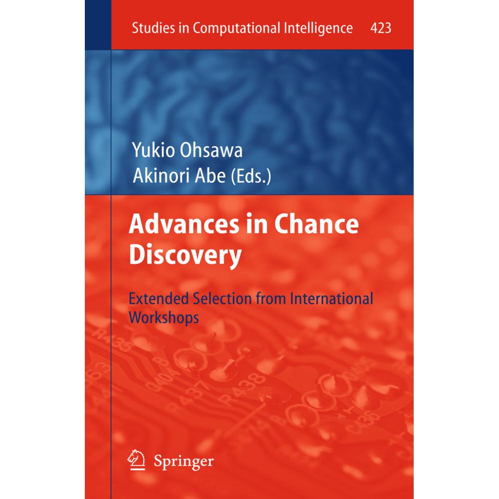 Advances in Chance Discovery, Fachbücher von Akinori Abe, Yukio Ohsawa