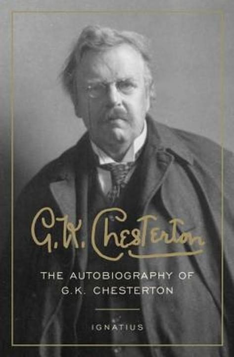 Produktbild The Autobiography of G. K. Chesterton (Englisch, G. K Chesterton, 2006)