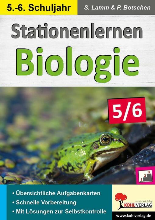 Produktbild Stationenlernen Biologie 5/6 (Deutsch, Peter Botschen, Stefan Lamm, 2018)