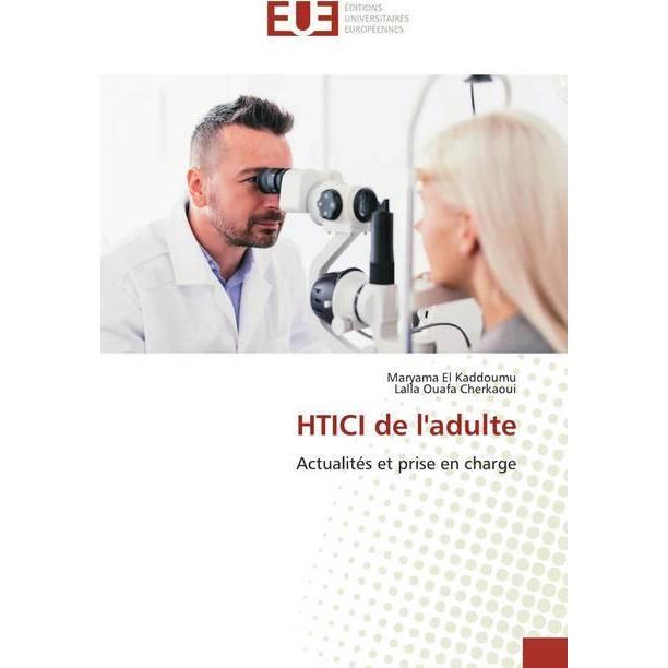 HTICI de l'adulte, Fachbücher von Lalla Ouafa Cherkaoui, Maryama El Kaddoumu