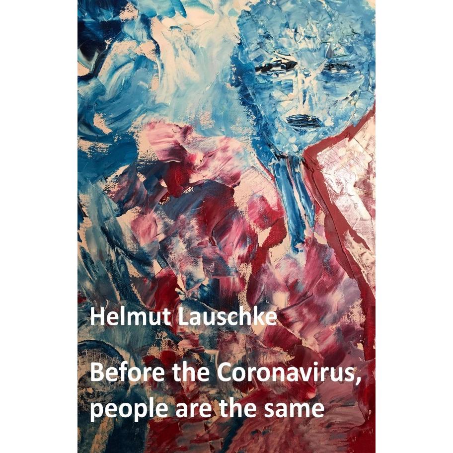 Before the Coronavirus, people are the same, Schulbücher von Helmut Lauschke