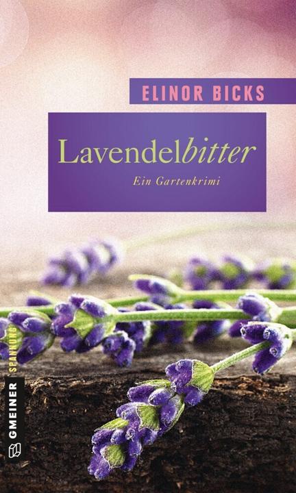 Produktbild Lavendelbitter (Deutsch, Elinor Bicks, 2015)