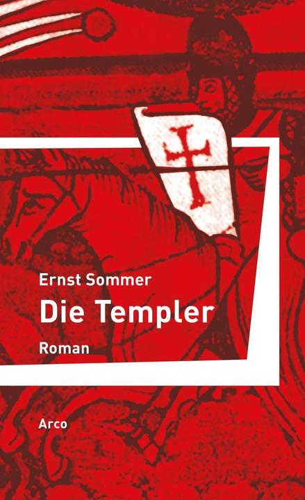 Produktbild Die Templer (Deutsch, Ernst Sommer, 2018)