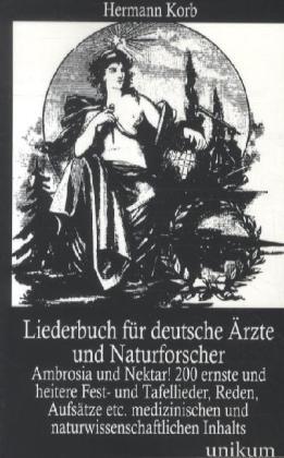 Produktbild Liederbuch für deutsche Ärzte und Naturforscher (Deutsch, 2012)
