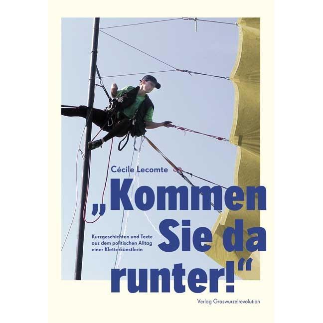 /"Kommen Sie da runter!/", Sachbücher von C�cile Lecomte
