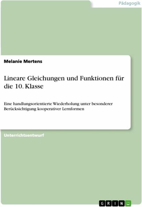Produktbild Lineare Gleichungen und Funktionen für die 10. Klasse (Deutsch, Melanie Mertens, 2014)